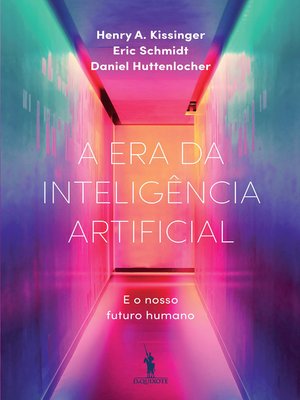 cover image of A Era da Inteligência Artificial